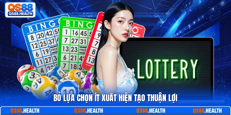 Bỏ lựa chọn ít xuất hiện tạo thuận lợi