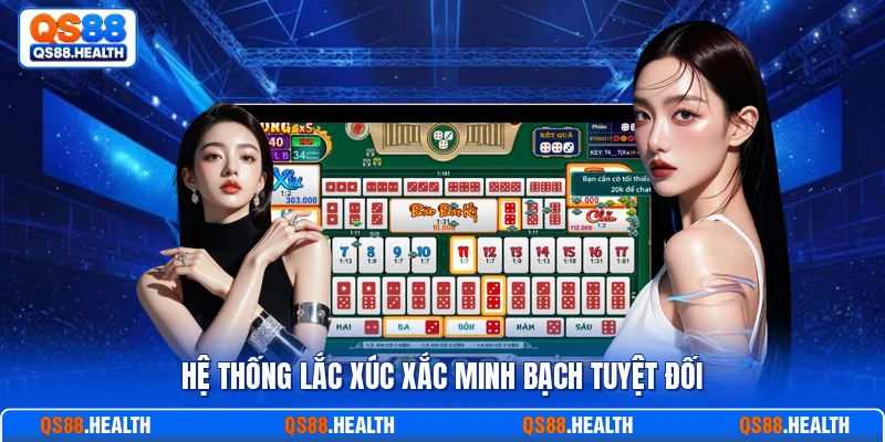 Hệ thống lắc xúc xắc minh bạch tuyệt đối