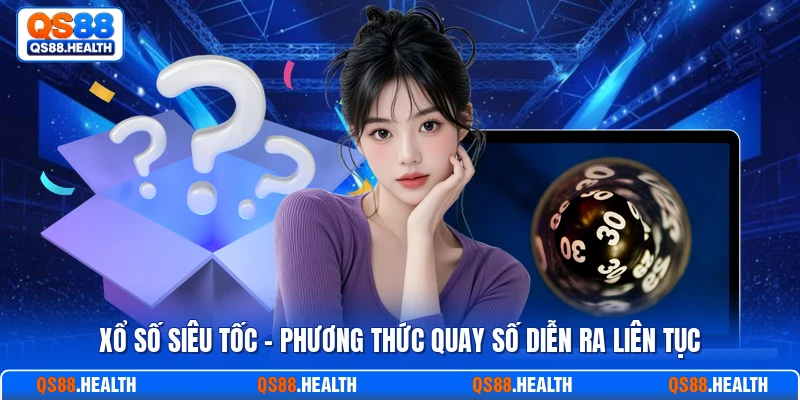 Xổ số siêu tốc